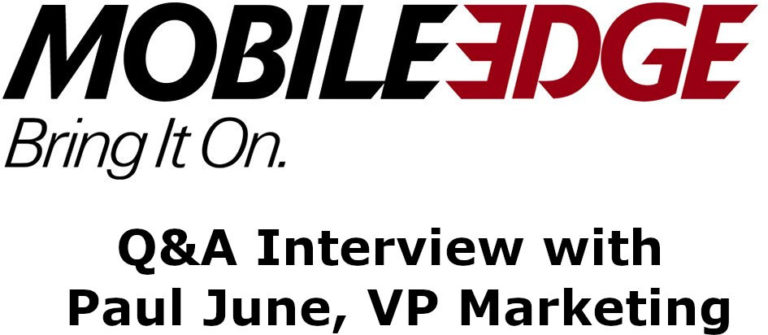 Q&A Interview with Mobile Edge’s Paul June on Brands, Gamers, and Esports Culture