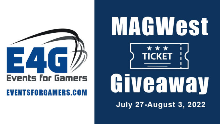 Win Tickets to MAGWest 2022!