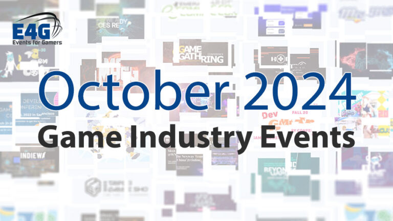 October 2024 Game Industry Conference and Convention Events Calendar