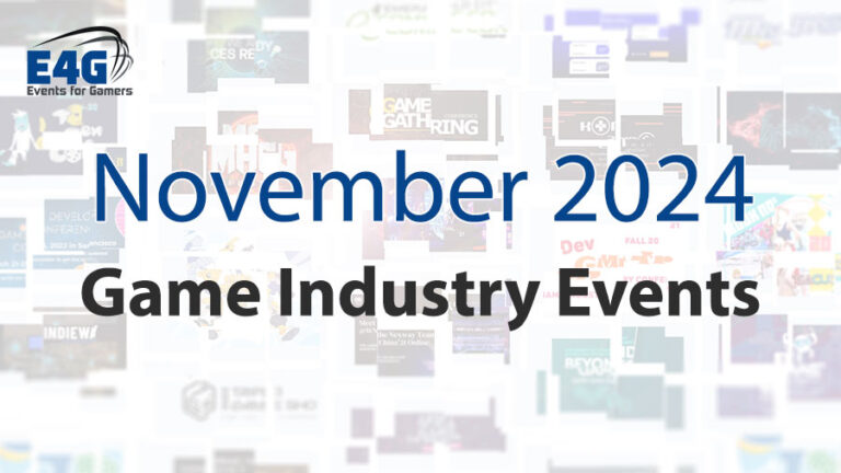 November 2024 Game Industry Conference and Convention Events Calendar